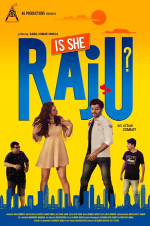 Is She Raju (2019) Hindi Movie 720p HDRip x264 [900MB]