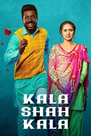 Kala Shah Kala (2019) Punjabi Movie 480p HDRip - [380MB]