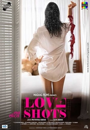 Love Shots 2019 Hindi Movie 720p HDRip x264 [740MB]